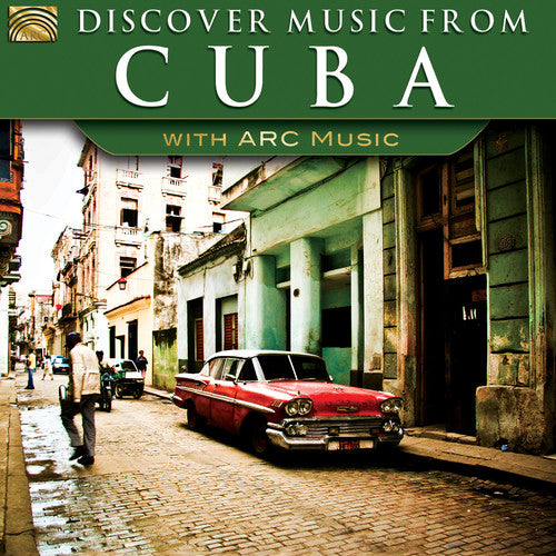 Discover Music From Cuba with Arc Music / Various: Discover Music from Cuba with Arc Music