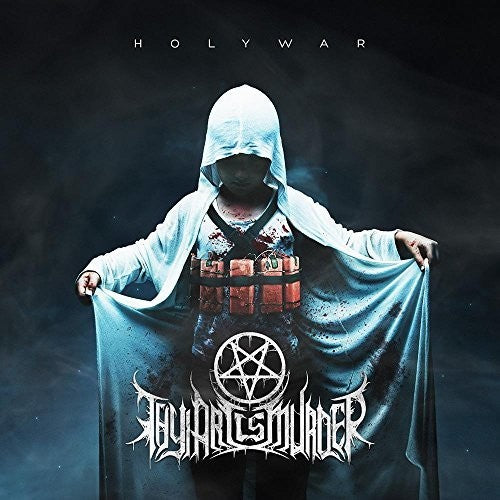 Thy Art Is Murder: Holy War