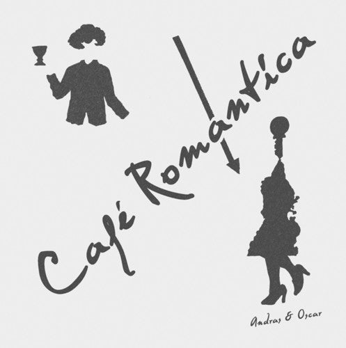 Andras & Oscar: Cafe Romantica