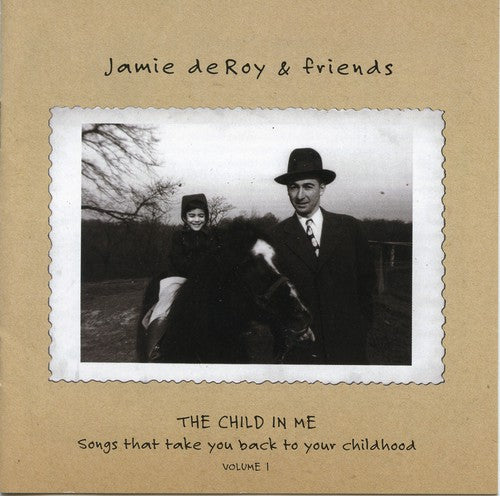 De Roy, Jamie: The Child In Me, Vol. 1