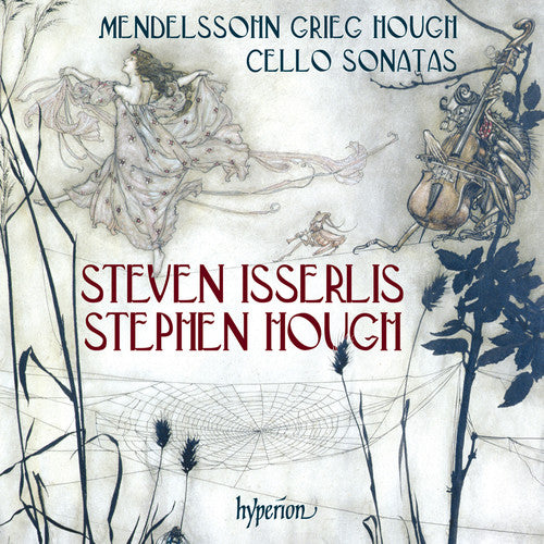 Mendelssohn, F. / Grieg, E. / Isserlis, Steven: Cello Sonata No.2