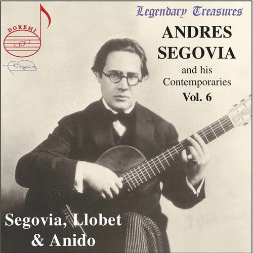 Segovia / Anido: His Contemporaries 6