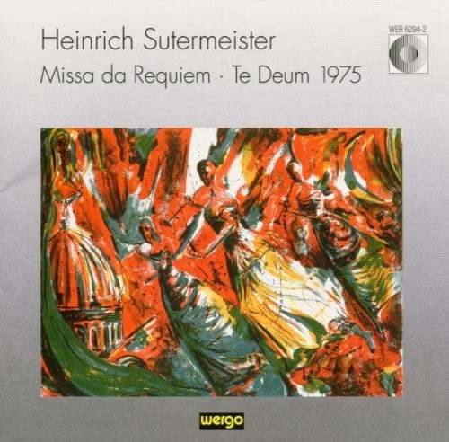 Sutermeister: Missa Da Requiem / Various: Sutermeister: Missa Da Requiem / Various