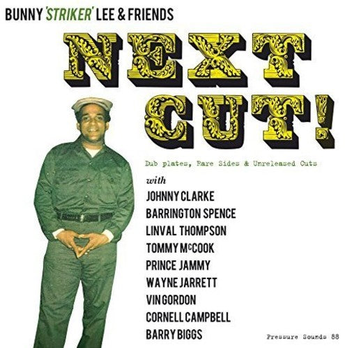 Lee, Bunny Striker & Friends: Next Cut