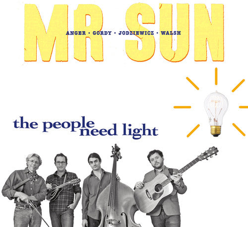 Mr. Sun: People Need Light