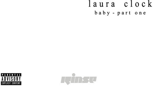 Clock, Laura: Baby - Part One