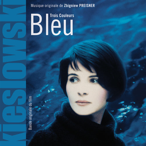 Kieslowski, Krzysztof / Preisner, Zbigniew: Three Colors: Blue