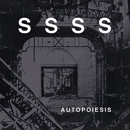 S S S S: Autopoiesis