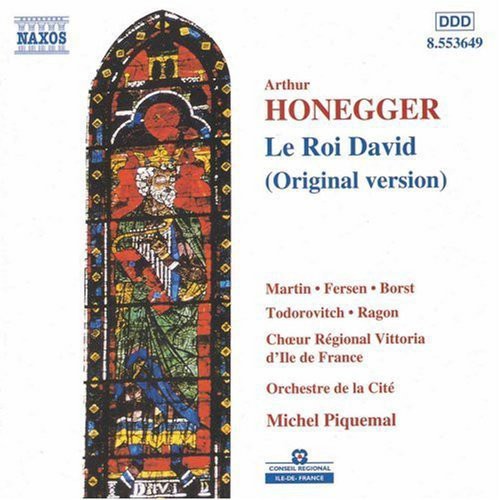 Honegger / Martin / Fersen / Ragon / Piquemal: Le Roi David (Original Version)