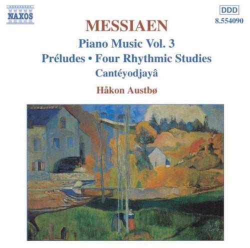 Messiaen / Austbo: Piano Music 3