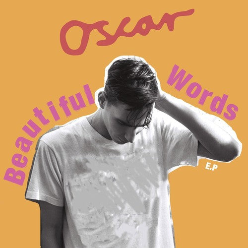 Scheller, Oscar: Beautiful Words