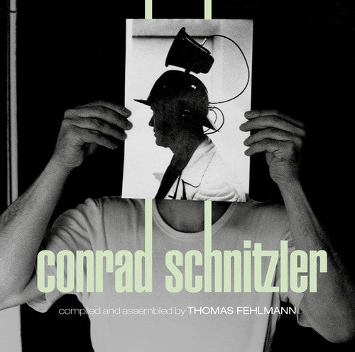 Schnitzler, Conrad: Kollektion 05: Conrad Schnitzler Compiled and Assembled by Thomas Fehl