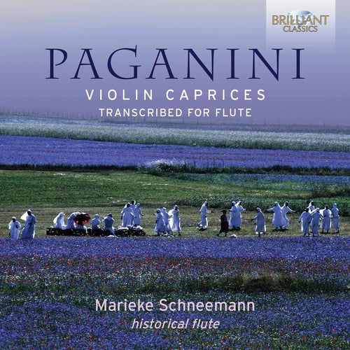 Paganini / Schneemann, Marieke: Violin Caprices Transcribed for Flute