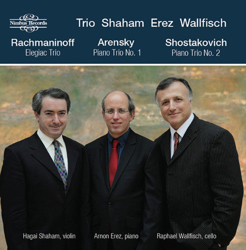 Arensky / Mussorgsky / Shaham / Wallfisch: Piano Trios