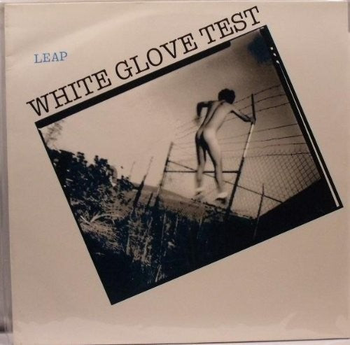 White Glove Test: Leap (1989)