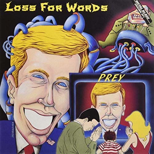 Loss for Words: P.R.E.Y.