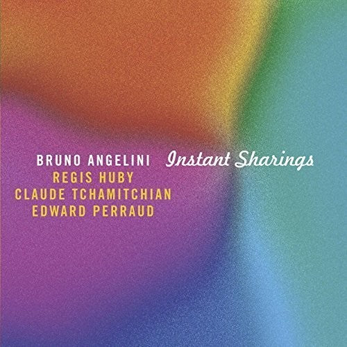 Angelini, Bruno: Instant Sharings