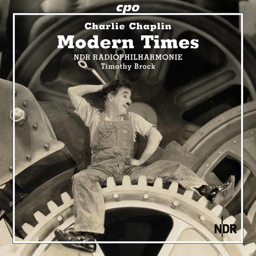 Chaplin / Ndr Radio Philharmonic Hannover / Brock: Modern Times