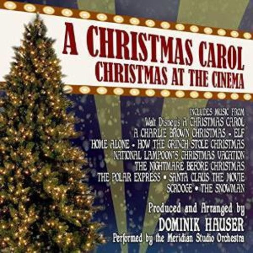 Christmas Carol: Christmas at the Cinema / O.S.T.: Christmas Carol: Christmas at the Cinema (Original Soundtrack)