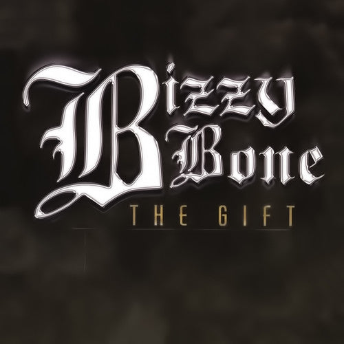 Bizzy Bone: Gift