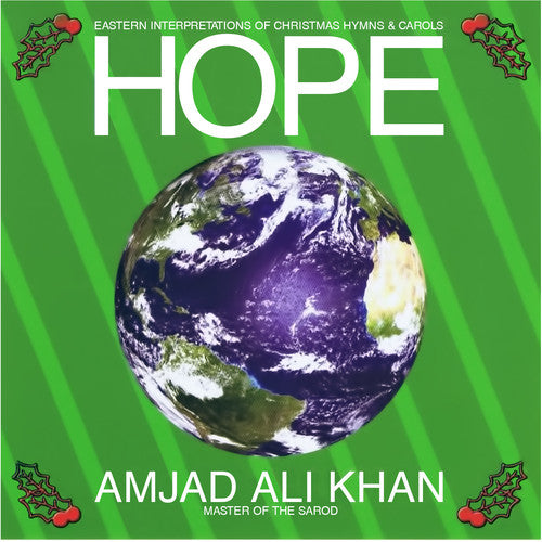 Khan, Amjad Ali: Hope - Eastern Interpretations of Christmas Hymns