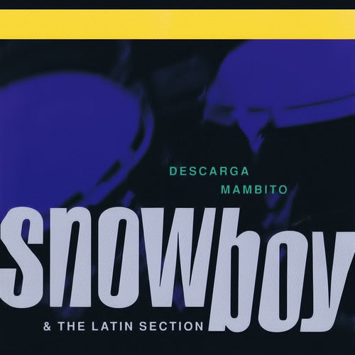 Snowboy & Latin Section: Descarga Mambito