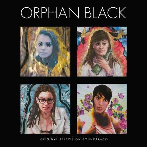 Orphan Black / TV O.S.T.: Orphan Black (Original Soundtrack)