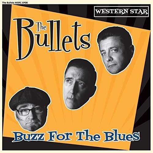 Bullets: Buzz for the Blues