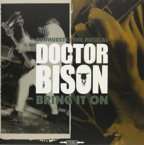 Doctor Bison: Dewhurts : Musical / Bring It On(2Lp+Cd)