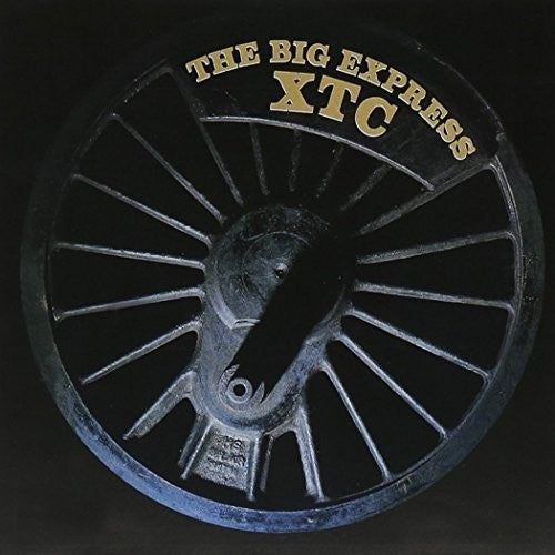 XTC: Big Express