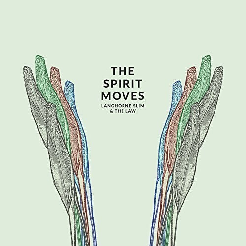 Langhorne Slim & the Law: The Spirit Moves