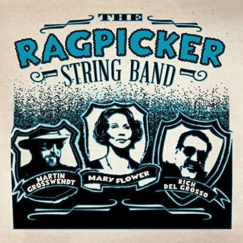 Ragpicker String Band: Ragpicker String Band