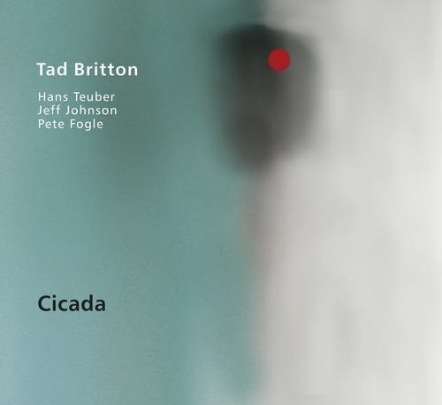 Britton, Tad: Cicada