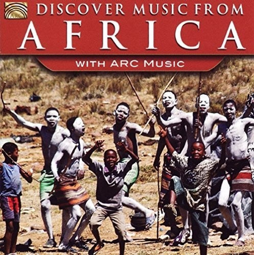 Discover Music From Africa with Arc Music / Var: Discover Music from Africa with Arc Music