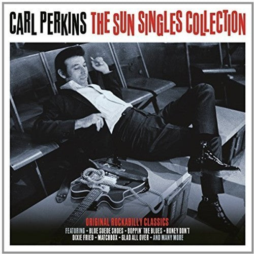 Perkins, Carl: Sun Singles Collection