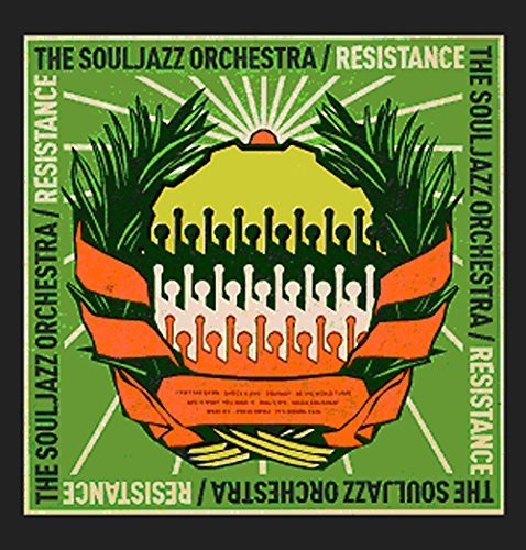 Souljazz Orchestra: Resistance