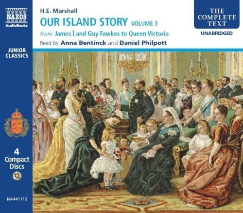 Marshall / Bentinck / Philpott: Marshall, H. E. : Vol. 3-Our Island Story