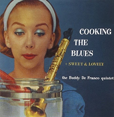 De Franco, Buddy: Cooking the Blues/Sweet & Lovely