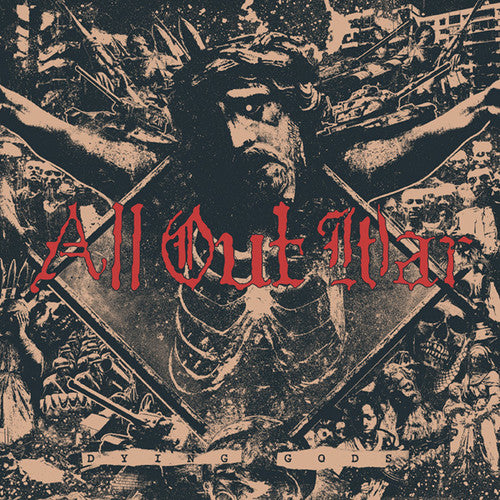 All Out War: Dying Gods