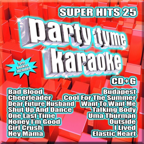 Party Tyme Karaoke: Super Hits 25 / Various: Party Tyme Karaoke: Super Hits 25