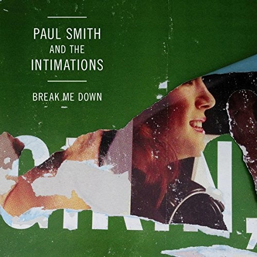 Smith, Paul & Intimations: Break Me Down/Coney Island (4th of July)