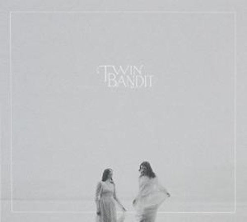 Twin Bandit: For You