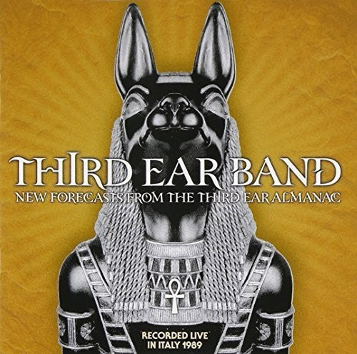 Third Ear Band: New Forecasts from the Third Ear Almanac