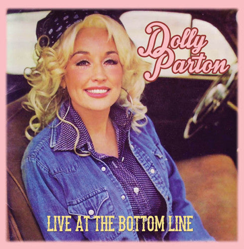 Parton, Dolly: Live at the Bottom Line