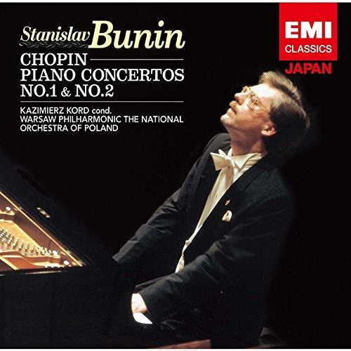 Bunin, Stanislav: Chopin: Piano Concertos Nos.1 & 2