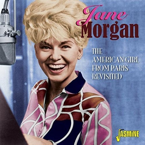 Morgan, Jane: American Girl from Paris Revisited