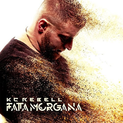 KC Rebell: Fata Morgana