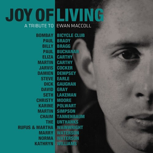 Joy of Living: A Tribute to Ewan Maccoll / Various: Joy Of Living: A Tribute To Ewan Maccoll (Various Artists)