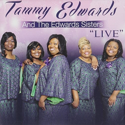 Edwards, Tammy & Edwards Sisters: Live