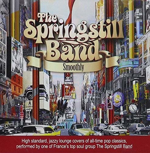 Springstill Band: Smoothly